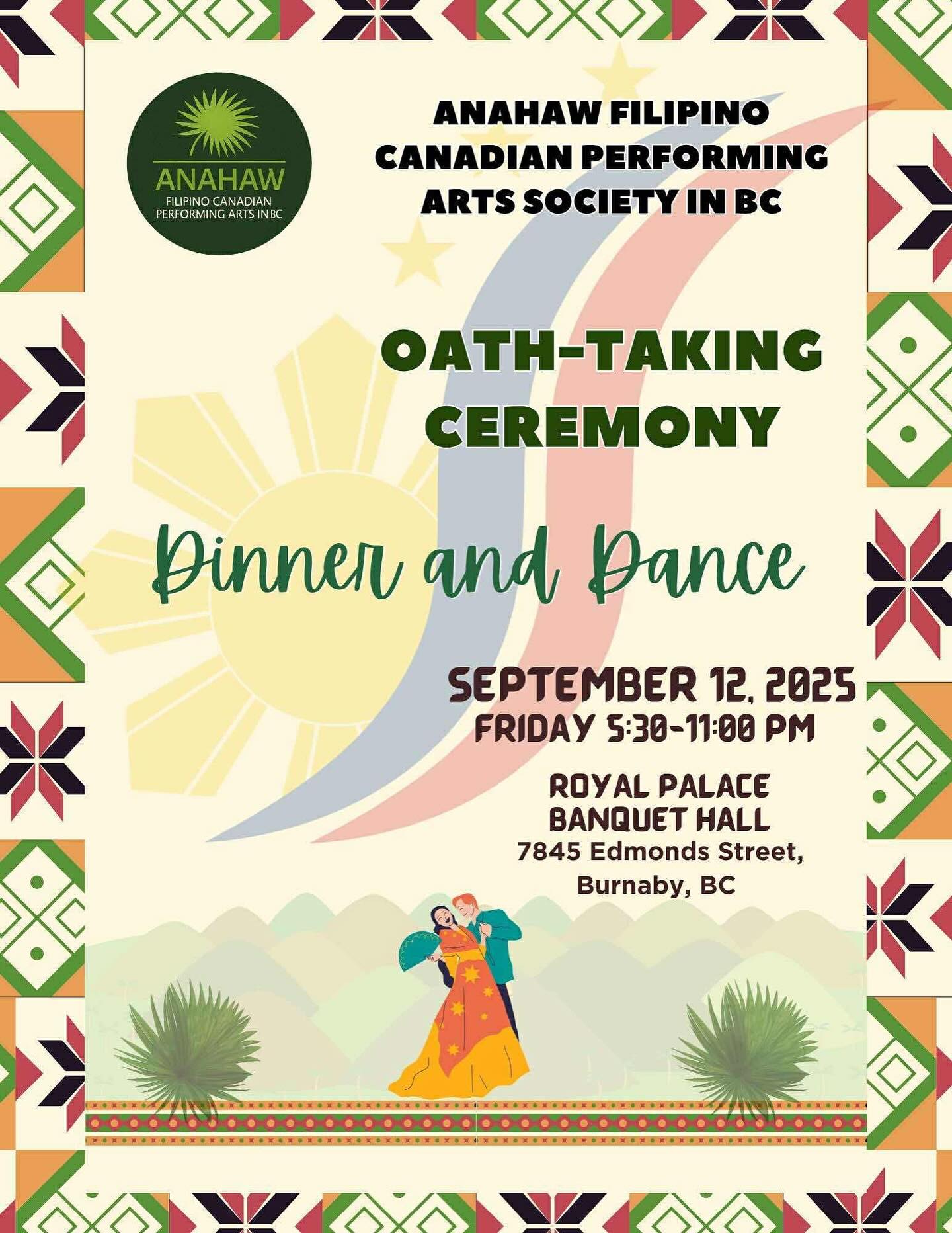 You’re invited!

Join us for the Oath-Taking Ceremony, Dinner & Dance hosted by Anahaw Filipino Canadian Performing Arts Society in BC!